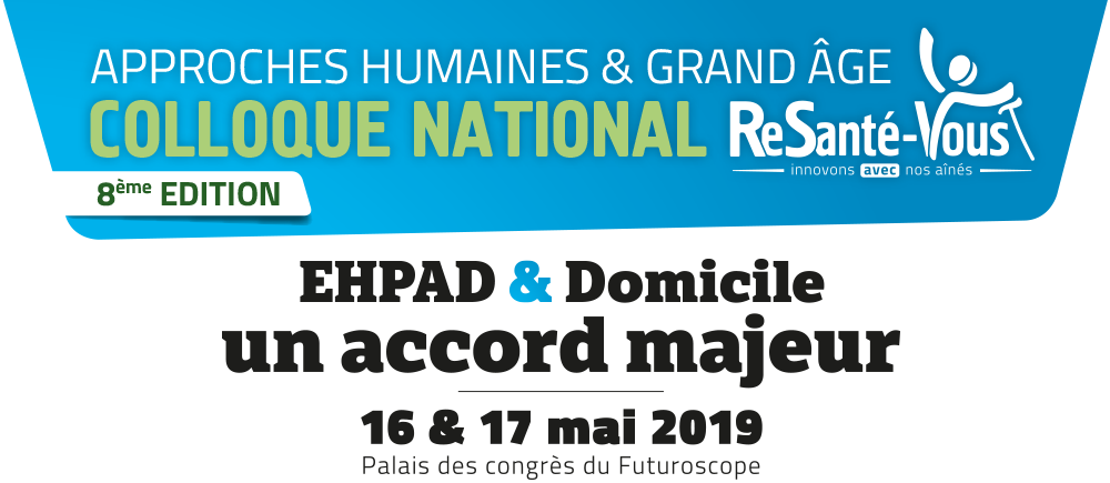 Colloque approches humaines & grand âge